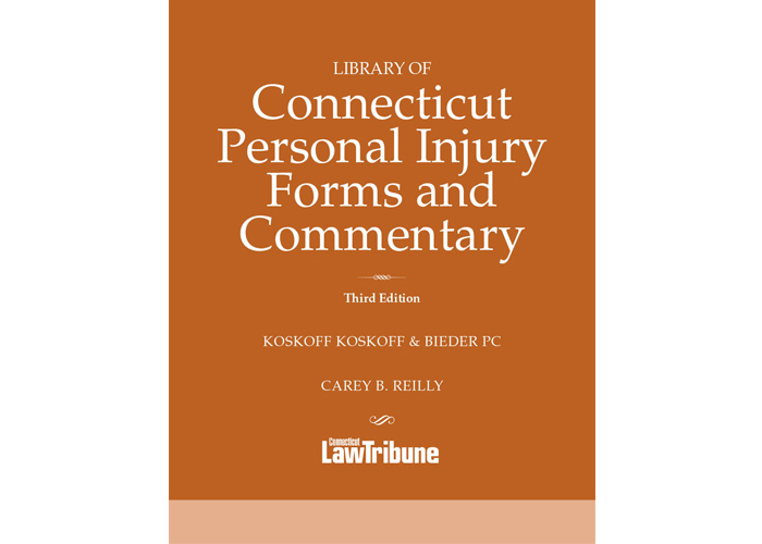 Library of Connecticut Personal Injury Forms and Commentary