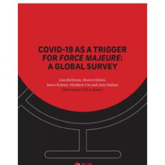 COVID-19 as a Trigger for Force Majeure: A Global Survey