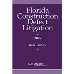 Florida Construction Defect Litigation