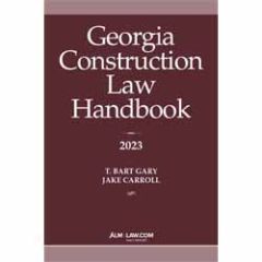 Georgia Construction Law Handbook
