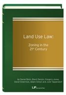 Land Use Law: Zoning in the 21st Century