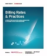 Law Firm Billing Rates and Practices