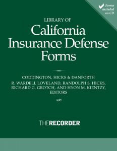 Library of California Insurance Defense Forms	