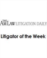 Litigator of the Week