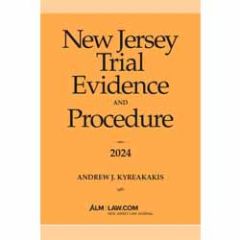 New Jersey Trial Evidence and Procedure