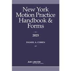 New York Motion Practice Handbook and Forms
