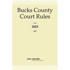 Bucks County Court Rules (PA)