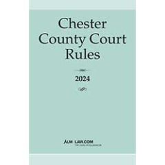 Chester County Court Rules (PA)