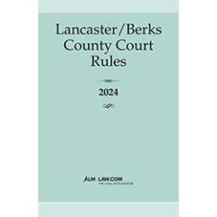 Lancaster/Berks County Court Rules (PA)