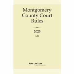 Montgomery County Court Rules