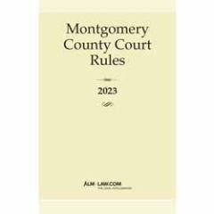 Montgomery County Court Rules