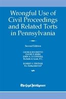 Wrongful Use of Civil Proceedings & Related Torts in Pennsylvania