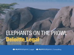 Elephants on the Prowl: Deloitte Legal
