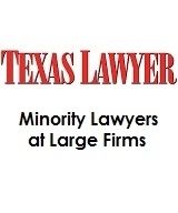 Minority Lawyers at Large Firms in Texas