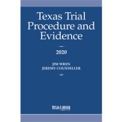 Texas Trial Procedure And Evidence