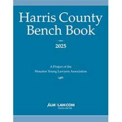 Harris County Bench Book 2025