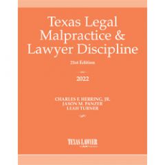 Texas Legal Malpractice & Lawyer Discipline