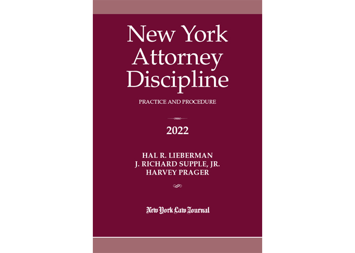 New York Attorney Discipline Practice and Procedure