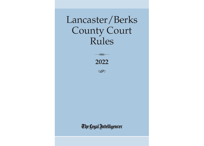 Lancaster/Berks County Court Rules (PA)