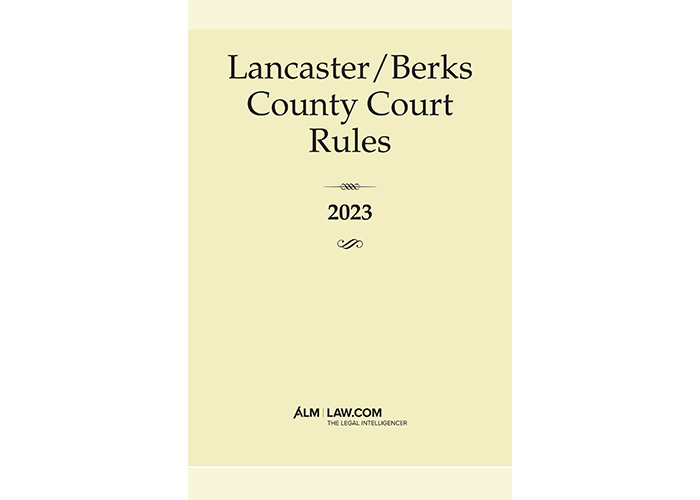 Lancaster/Berks County Court Rules (PA)