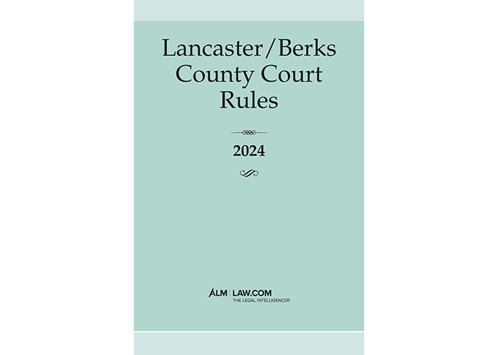 Lancaster/Berks County Court Rules (PA)
